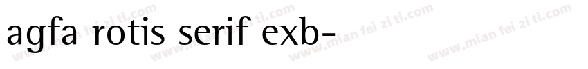 agfa rotis serif exb字体转换